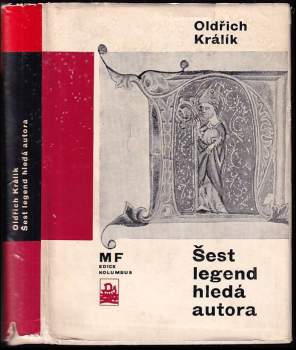 Šest legend hledá autora