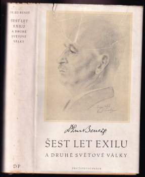 Edvard Beneš: Šest let exilu a druhé světové války