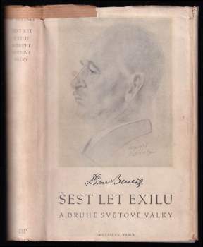 Edvard Beneš: Šest let exilu a druhé světové války