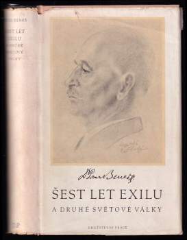 Šest let exilu a druhé světové války