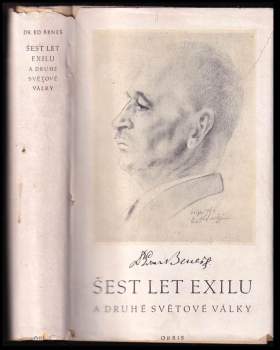 Edvard Beneš: Šest let exilu a druhé světové války
