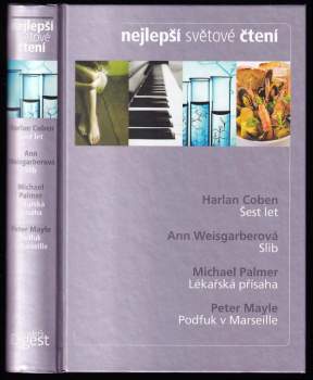Nejlepší světové čtení : Šest let + Slib + Lékařská přísaha + Podfuk v Marseille