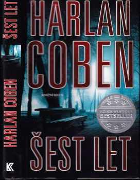 Harlan Coben: Šest let