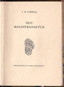 Ladislav Narcis Zvěřina: Šest malostranských