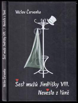 Šest mužů Jindřišky VIII. ; Nevěsta z tůně