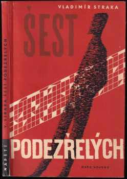 Šest podezřelých