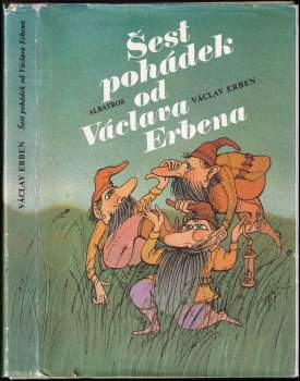 Šest pohádek od Václava Erbena