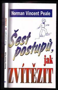 Šest postupů jak zvítězit