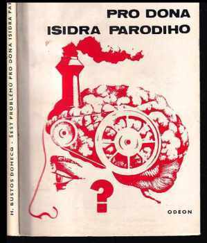 Jorge Luis Borges: Šest problémů pro dona Isidra Parodiho