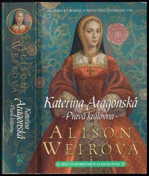 Alison Weir: Šest tudorovských královen