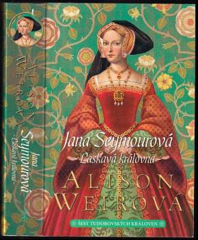 Alison Weir: Šest tudorovských královen