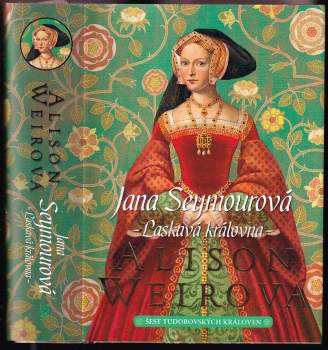 Alison Weir: Šest tudorovských královen