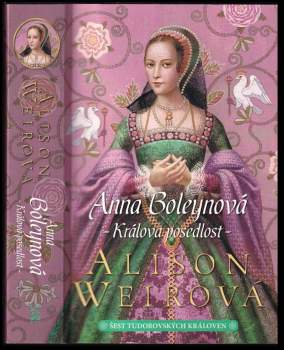 Alison Weir: Šest tudorovských královen