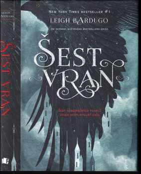 Leigh Bardugo: Šest vran