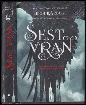 Leigh Bardugo: Šest vran