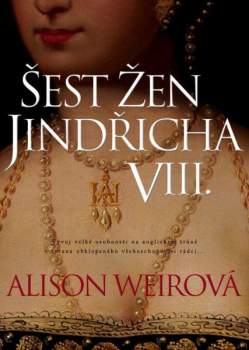 Šest žen Jindřicha VIII