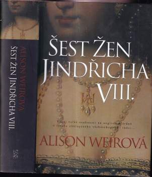 Šest žen Jindřicha VIII.