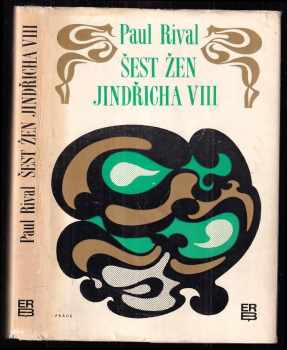 Šest žen Jindřicha VIII