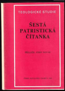 Šestá patristická čítanka - Sv. Augustín: Výklad k prvnímu listu sv. Jana