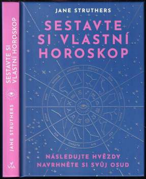 Jane Struthers: Sestavte si vlastní horoskop