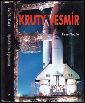 Šesté setkání s tajemstvím : krutý vesmír : mrtví kosmonauti, aneb, tajné archivy promluvily