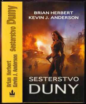 Kevin J Anderson: Sesterstvo Duny