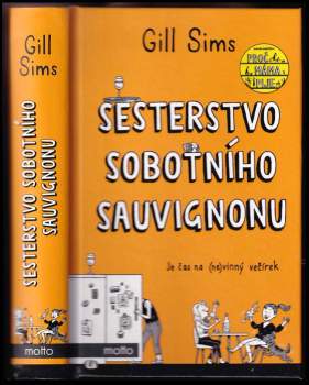 Gill Sims: Sesterstvo sobotního sauvignonu