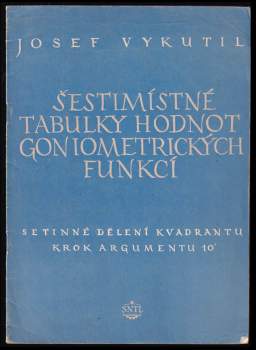 Šestimístné tabulky hodnot goniometrických funkcí
