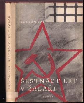 Šestnáct let v žaláři