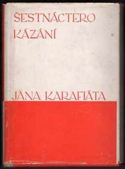 Šestnáctero kázání Jana Karafiáta