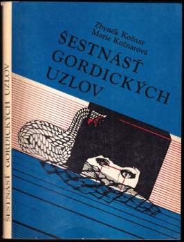 Šestnásť gordických uzlov