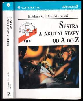 Sestra a akutní stavy od A do Z - B Adams (1999, Grada) - ID: 799071