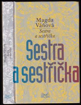 Sestra a sestřička