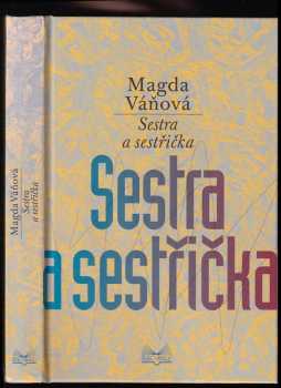 Magda Váňová: Sestra a sestřička