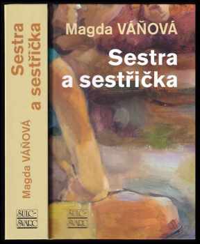 Magda Váňová: Sestra a sestřička