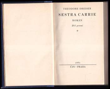 Theodore Dreiser: Sestra Carrie