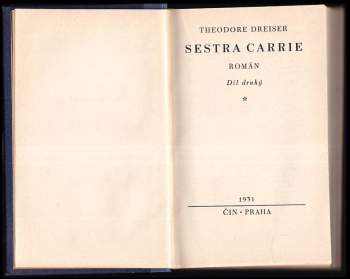 Theodore Dreiser: Sestra Carrie