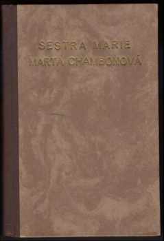 Sestra Marie Marta Chambonová, salesiánka v Chamberách, 1841-1907