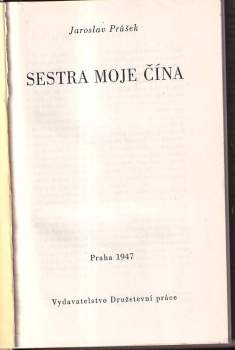 Jaroslav Průšek: Sestra moje Čína