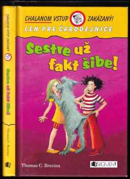 Sestre už fakt šibe!