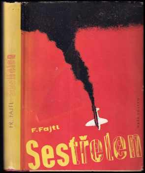 František Fajtl: Sestřelen
