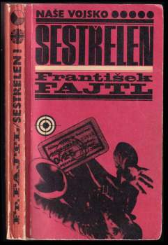 František Fajtl: Sestřelen!