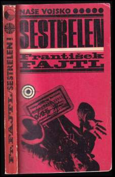 František Fajtl: Sestřelen!