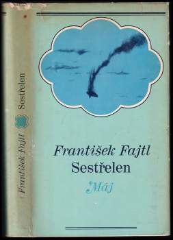 Sestřelen !