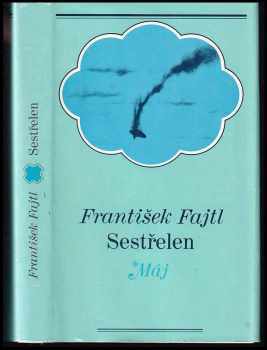 Sestřelen !