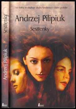 Andrzej Pilipiuk: Sestřenky