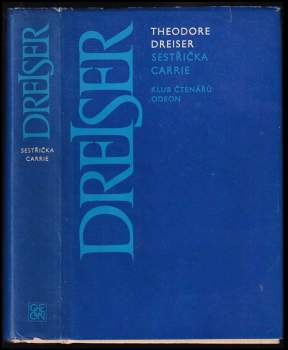Theodore Dreiser: Sestřička Carrie