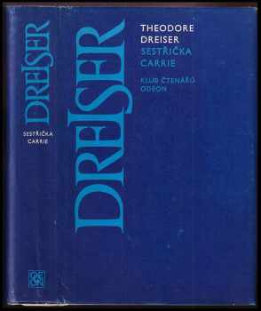 Theodore Dreiser: Sestřička Carrie