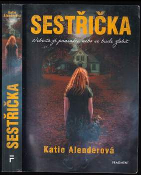 Katie Alender: Sestřička