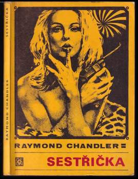 Raymond Chandler: Sestřička